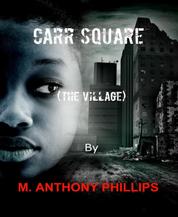 Carr Square - The Village