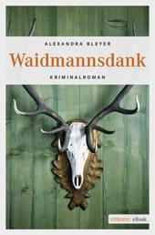 Waidmannsdank - Kriminalroman
