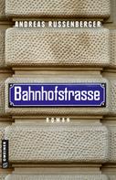 Andreas Russenberger: Bahnhofstrasse ★★★★