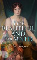 F. Scott Fitzgerald: The Beautiful and Damned 