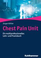 Jürgen Köhler: Chest Pain Unit 