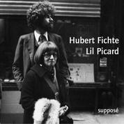 Hubert Fichte / Lil Picard - Originalaufnahmen, New York 1975/76