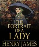 Henry James: The Portrait of a Lady 