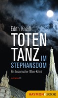 Edith Kneifl: Totentanz im Stephansdom ★★★★