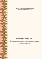 Verein VHL (von Hippel-Lindau) betroffener Familien e.V.: von Hippel-Lindau (VHL) 