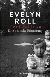 Pericallosa - Eine deutsche Erinnerung | Die grandios erzählte Familien-Geschichte der SZ-Journalistin