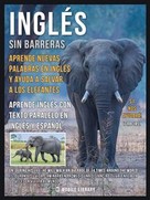 Mobile Library: Inglés sin barreras - Aprende nuevas palabras en Inglés y ayuda a salvar a los elefantes 