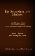 Martin Luther: Das Evangelium nach Matthäus 