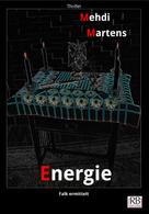 Mehdi Martens: Energie 