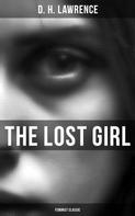 D. H. Lawrence: The Lost Girl (Feminist Classic) 