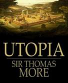 Thomas More: Thomas More’s Utopia 