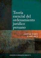 Marcial Rubio: Teoría esencial del ordenamiento jurídico peruano 
