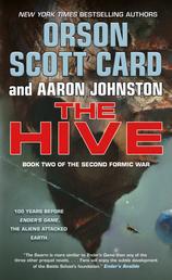 The Hive - Book 2 of The Second Formic War