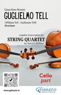 Gioacchino Rossini: Cello part of "William Tell" overture by Rossini for String Quartet 