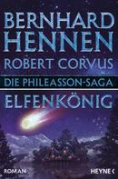 Bernhard Hennen: Die Phileasson-Saga - Elfenkönig ★★★★★