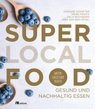 Stefanie Schäfter: Super Local Food ★★★