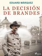 Eduard Márquez: La decisión de Brandes 