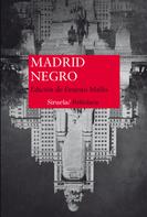 Lorenzo Silva: Madrid Negro 