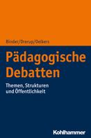 Ulrich Binder: Pädagogische Debatten 