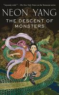 JY Yang: The Descent of Monsters 