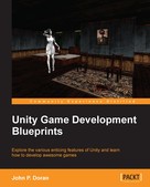 John P. Doran: Unity Game Development Blueprints 