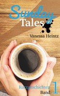 Vanessa Heintz: Sunday Tales 