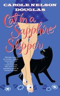 Carole Nelson Douglas: Cat in a Sapphire Slipper 