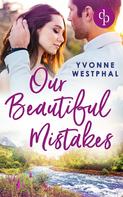 Yvonne Westphal: Our Beautiful Mistakes ★★★★