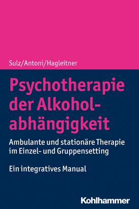 Psychotherapie der Alkoholabhängigkeit