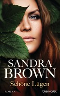 Sandra Brown: Schöne Lügen ★★★★