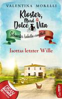 Valentina Morelli: Kloster, Mord und Dolce Vita - Isottas letzter Wille ★★★★