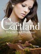 Barbara Cartland: Drache und Diamant ★★★★