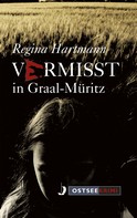 Regina Hartmann: Vermisst in Graal-Müritz ★★★★