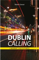 Robert Sanasi: Dublin Calling 