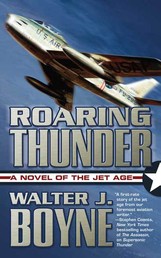 Roaring Thunder - A Novel of the Jet Age
