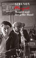 Georges Simenon: Maigret und der gelbe Hund ★★★★