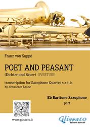 Poet and Peasant - Saxophone Quartet (Eb Baritone part) - Dichter und Bauer - Overture