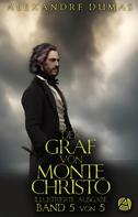 Alexandre Dumas: Der Graf von Monte Christo. Band 5 