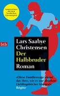 Lars Saabye Christensen: Der Halbbruder ★★★