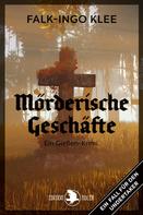 Falk-Ingo Klee: Mörderische Geschäfte ★★★★★