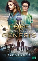 Andreas Gruber: Code Genesis - Sie werden dich jagen ★★★★