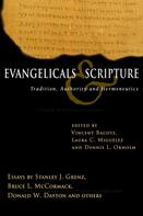 Vincent E. Bacote: Evangelicals & Scripture 