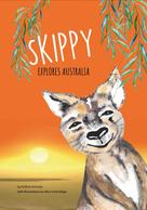 Kathrin Ammon: Skippy explores Australia 