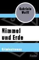 Gabriele Wolff: Himmel und Erde ★★★★