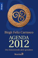 Birgit Feliz Carrasco: Agenda 2012 ★★★