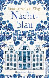 Nachtblau - Ein historischer Roman