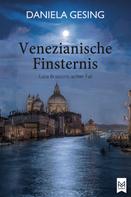 Daniela Gesing: Venezianische Finsternis ★★★★