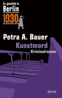 Petra A. Bauer: Kunstmord ★★★★