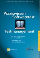Andreas Spillner: Praxiswissen Softwaretest - Testmanagement ★★★★