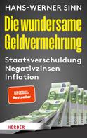Hans-Werner Sinn: Die wundersame Geldvermehrung ★★★★★